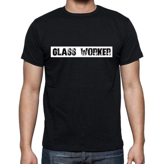 Glass Worker T Shirt Mens T-Shirt Occupation S Size Black Cotton - T-Shirt