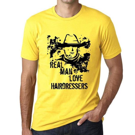 Hairdressers Real Men Love Hairdressers Mens T Shirt Yellow Birthday Gift 00542 - Yellow / Xs - Casual