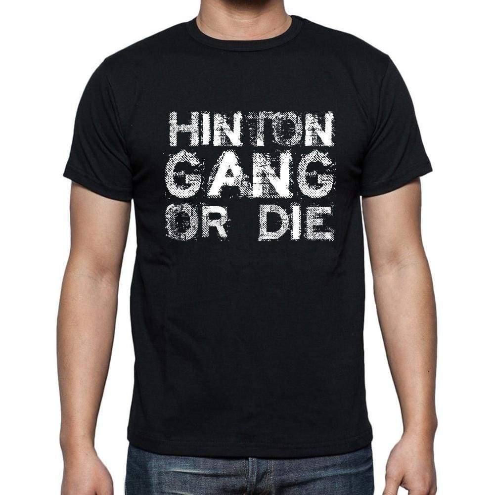 Hinton Family Gang Tshirt Mens Tshirt Black Tshirt Gift T-Shirt 00033 - Black / S - Casual