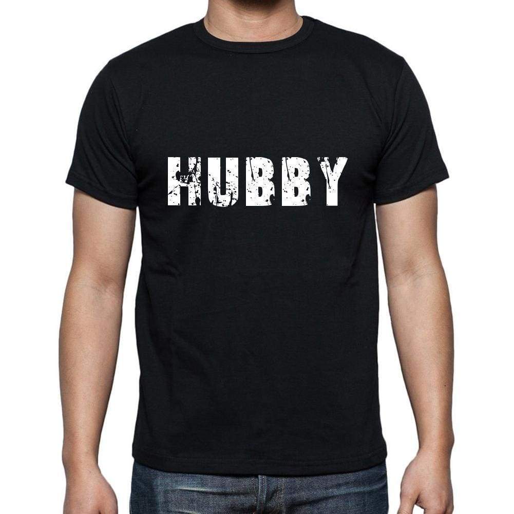 Hubby Mens Short Sleeve Round Neck T-Shirt 5 Letters Black Word 00006 - Casual