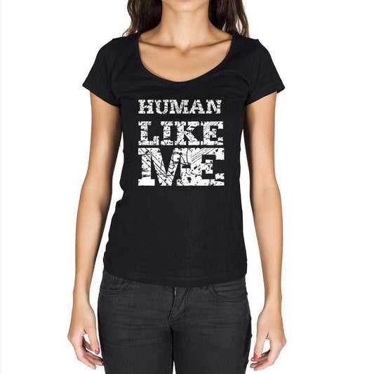 Human Like Me Black Womens Short Sleeve Round Neck T-Shirt 00054 - Black / Xs - Casual