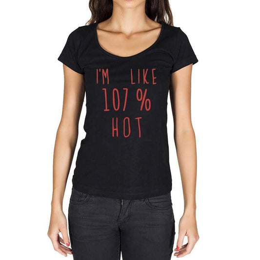 Im Like 100% Hot Black Womens Short Sleeve Round Neck T-Shirt Gift T-Shirt 00329 - Black / Xs - Casual