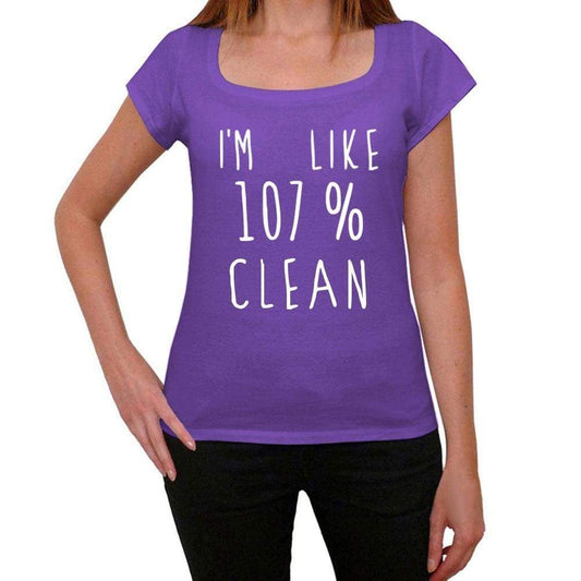 Im Like 107% Clean Purple Womens Short Sleeve Round Neck T-Shirt Gift T-Shirt 00333 - Purple / Xs - Casual