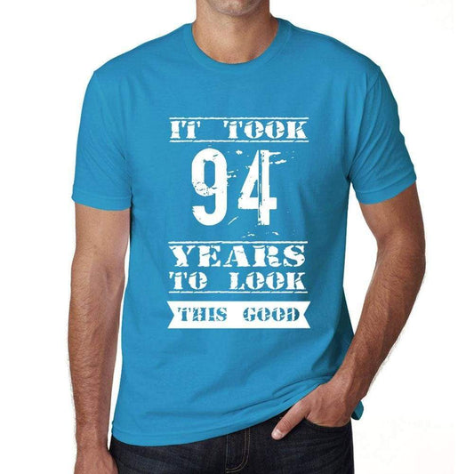 It Took 94 Years To Look This Good Mens T-Shirt Blue Birthday Gift 00480 - Blue / Xs - Casual