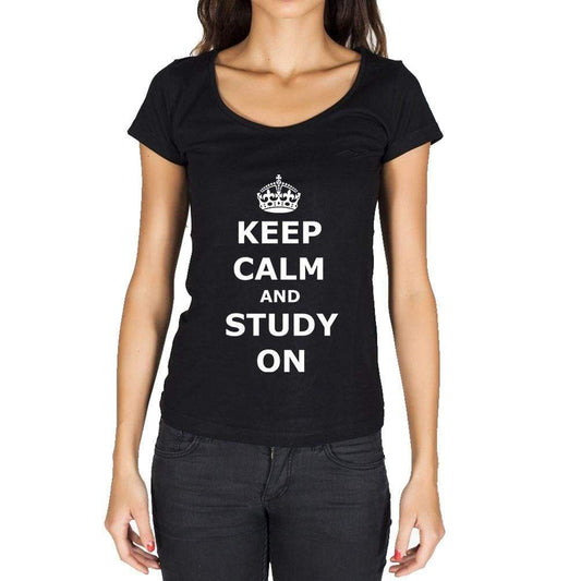 Keep Calm And Study On T-Shirt For Women Short Sleeve Cotton Tshirt Women T Shirt Gift - T-Shirt