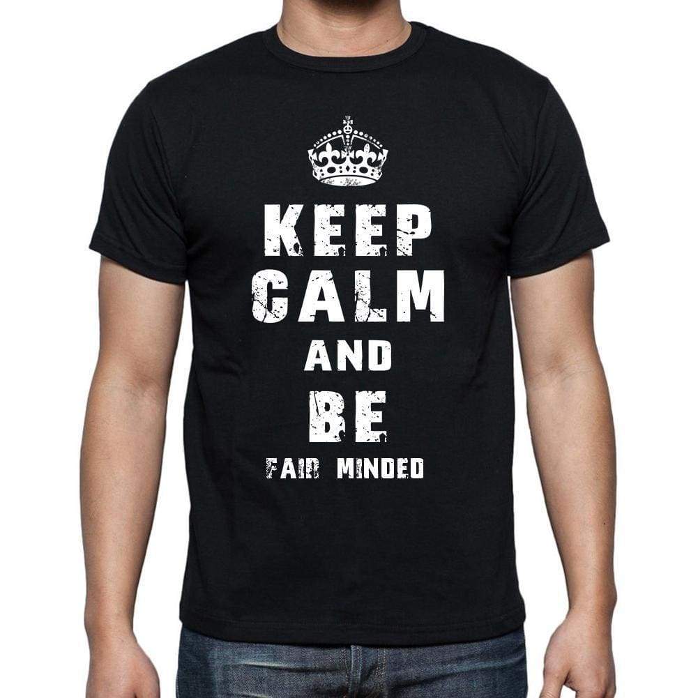 Keep Calm T-Shirt Fair Minded Mens Short Sleeve Round Neck T-Shirt - Casual