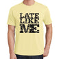 Late Like Me Yellow Mens Short Sleeve Round Neck T-Shirt 00294 - Yellow / S - Casual