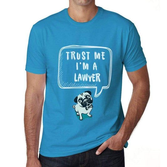 Lawyer Trust Me Im A Lawyer Mens T Shirt Blue Birthday Gift 00530 - Blue / Xs - Casual