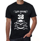Life Begins At 38 Mens Black T-Shirt Birthday Gift 00449 - Black / Xs - Casual
