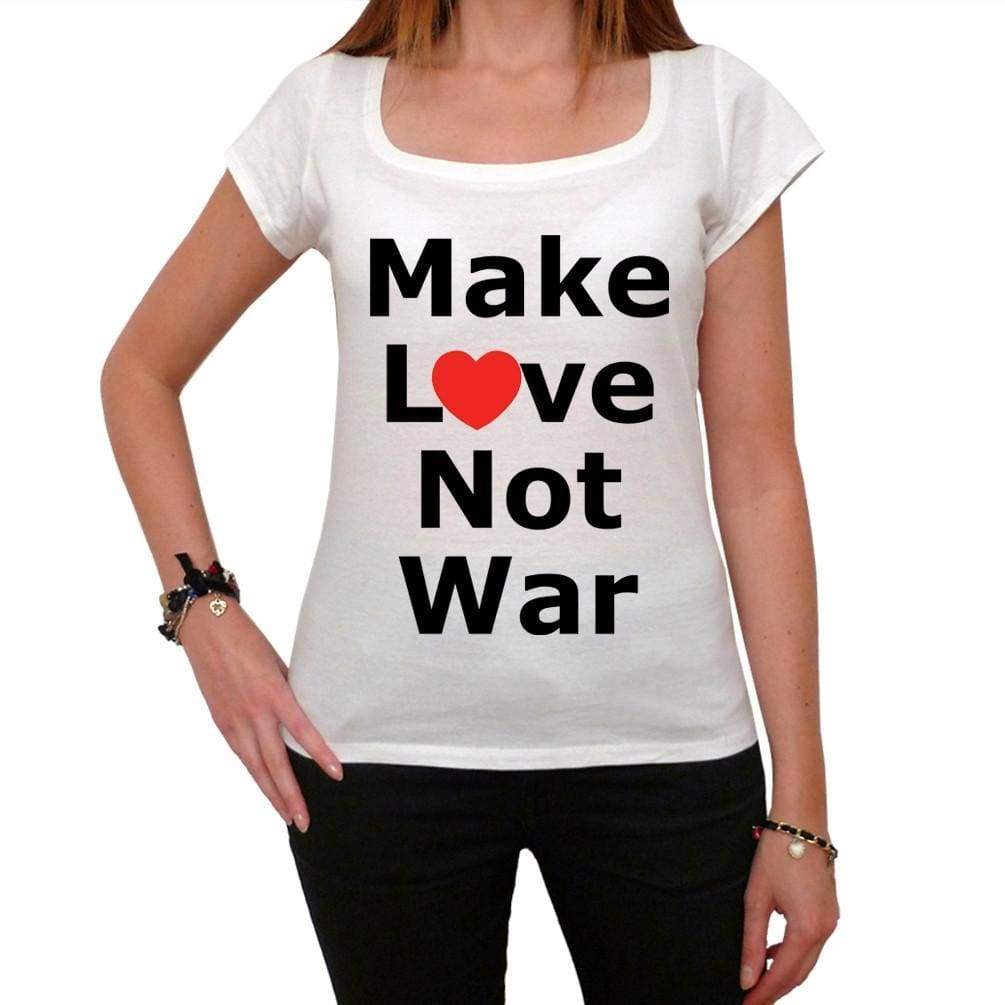 Make Love Not War Womens T-Shirt