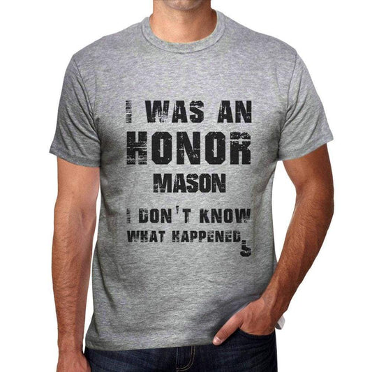 Mason What Happened Grey Mens Short Sleeve Round Neck T-Shirt Gift T-Shirt 00319 - Grey / S - Casual