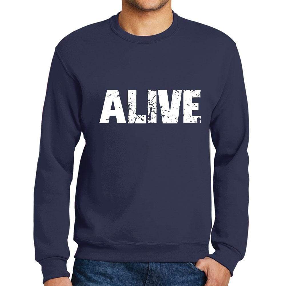 Mens Printed Graphic Sweatshirt Popular Words Alive French Navy - French Navy / Small / Cotton - Sweatshirts