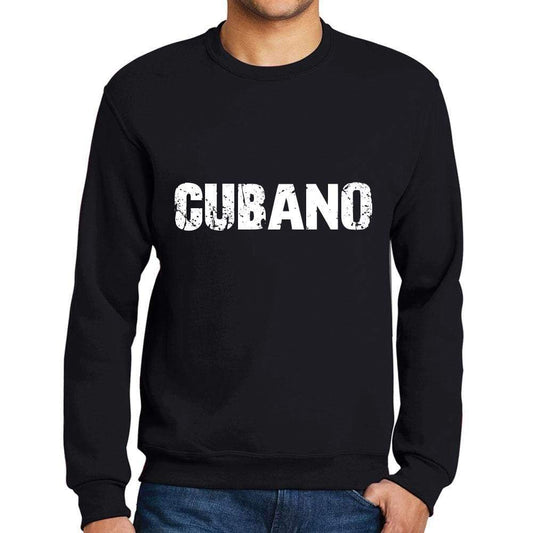 Mens Printed Graphic Sweatshirt Popular Words Cubano Deep Black - Deep Black / Small / Cotton - Sweatshirts