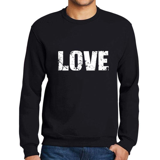 Mens Printed Graphic Sweatshirt Popular Words Love Deep Black - Deep Black / Small / Cotton - Sweatshirts