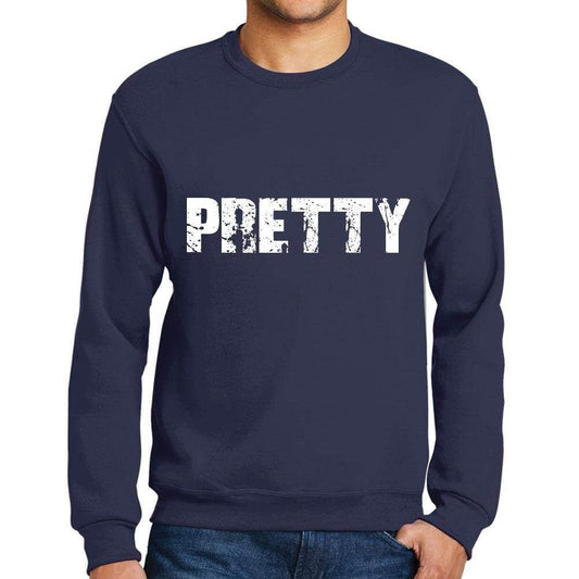 Mens Printed Graphic Sweatshirt Popular Words Pretty French Navy - French Navy / Small / Cotton - Sweatshirts