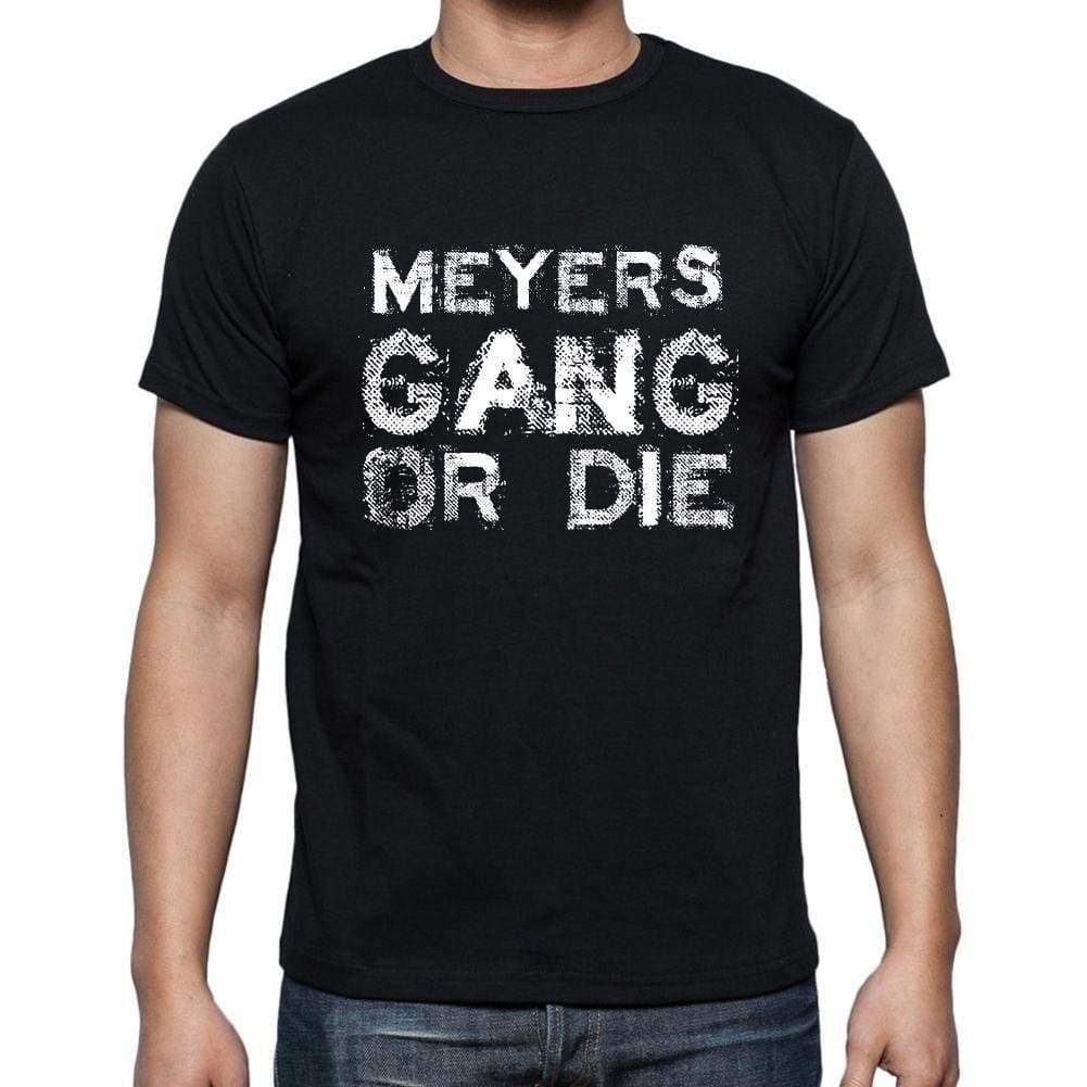 Meyers Family Gang Tshirt Mens Tshirt Black Tshirt Gift T-Shirt 00033 - Black / S - Casual