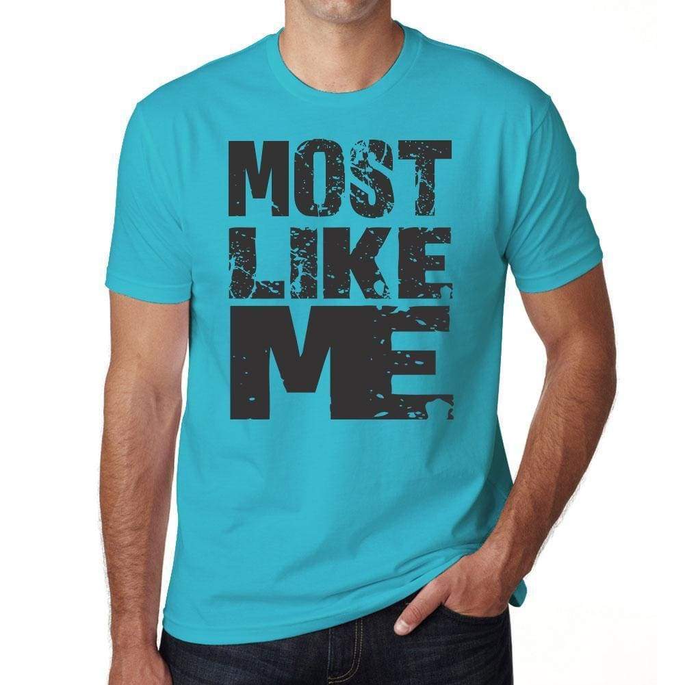 Most Like Me Blue Grey Letters Mens Short Sleeve Round Neck T-Shirt 00285 - Blue / S - Casual
