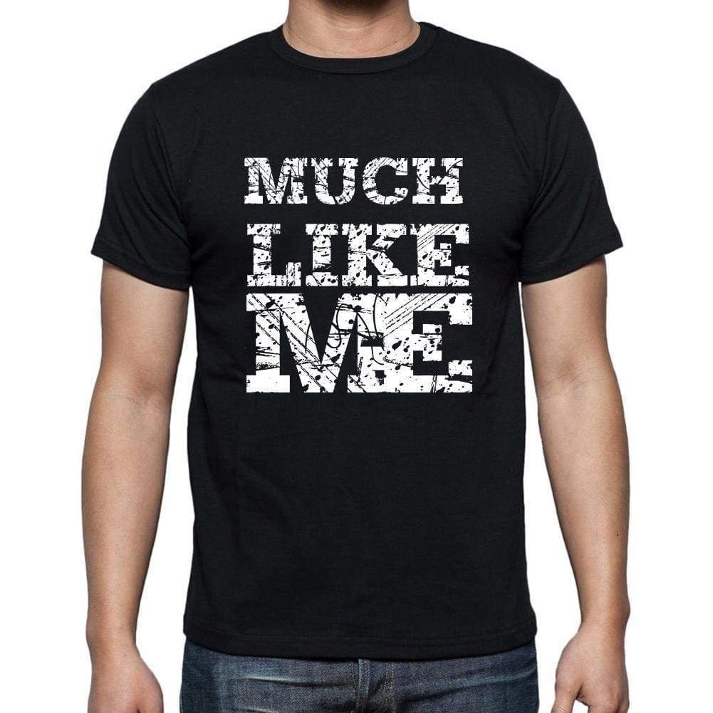 Much Like Me Black Mens Short Sleeve Round Neck T-Shirt 00055 - Black / S - Casual
