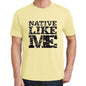 Native Like Me Yellow Mens Short Sleeve Round Neck T-Shirt 00294 - Yellow / S - Casual