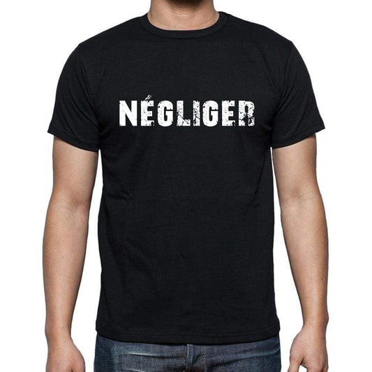 Négliger French Dictionary Mens Short Sleeve Round Neck T-Shirt 00009 - Casual