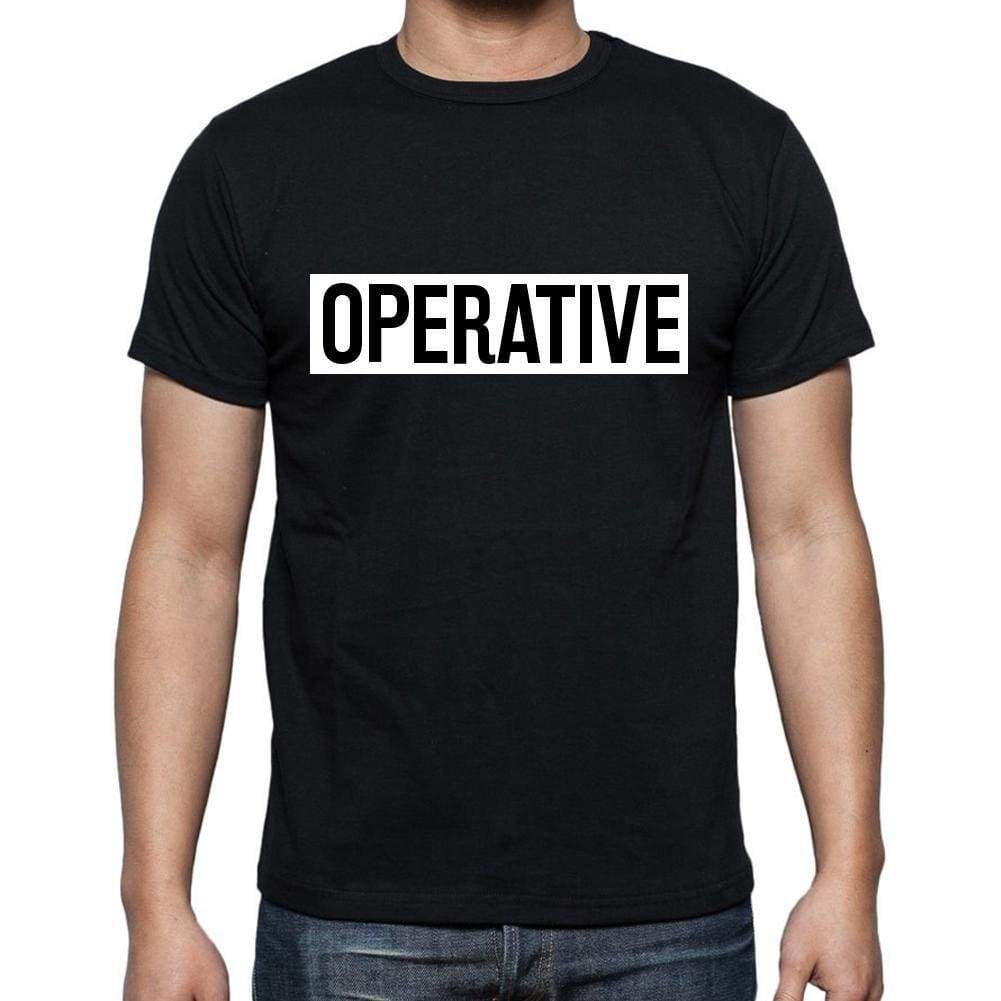 Operative T Shirt Mens T-Shirt Occupation S Size Black Cotton - T-Shirt