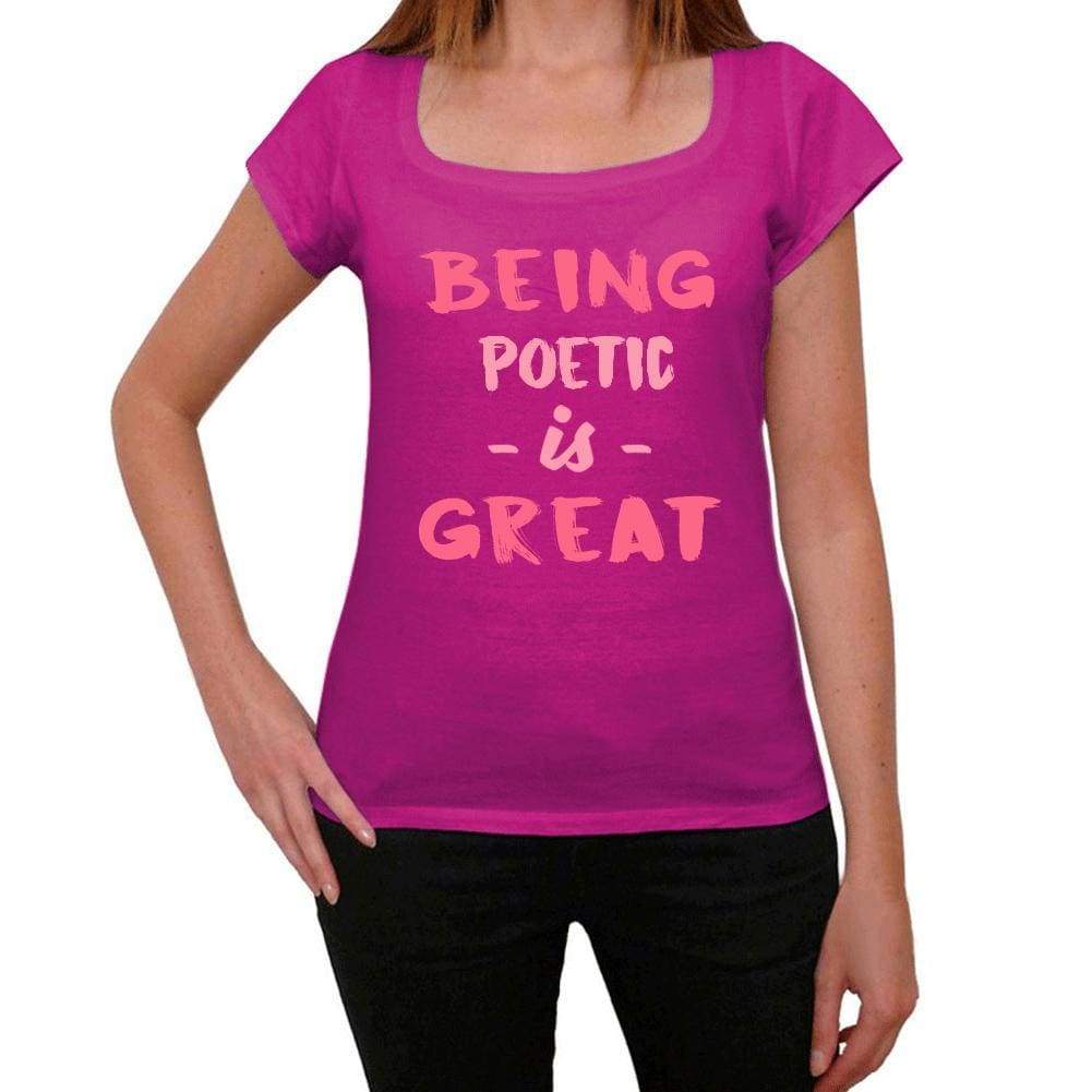 Poetic Being Great Pink Womens Short Sleeve Round Neck T-Shirt Gift T-Shirt 00335 - Pink / Xs - Casual
