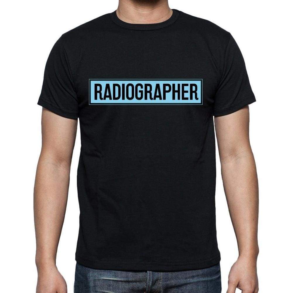 Radiographer T Shirt Mens T-Shirt Occupation S Size Black Cotton - T-Shirt