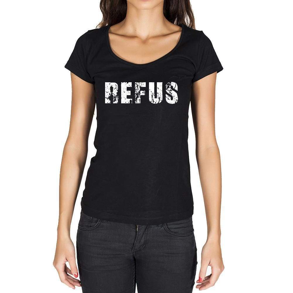 Refus French Dictionary Womens Short Sleeve Round Neck T-Shirt 00010 - Casual