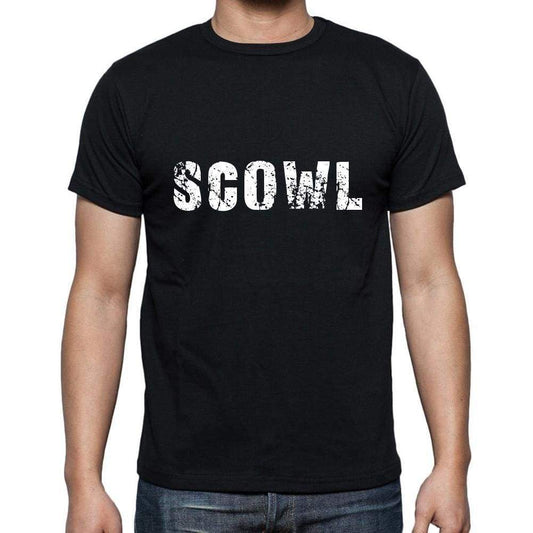 Scowl Mens Short Sleeve Round Neck T-Shirt 5 Letters Black Word 00006 - Casual