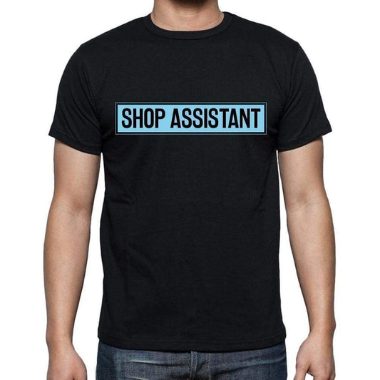 Shop Assistant T Shirt Mens T-Shirt Occupation S Size Black Cotton - T-Shirt