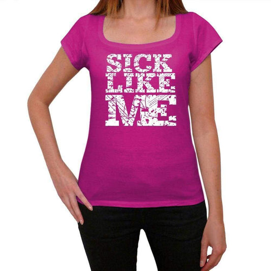 Sick Like Me Pink Womens Short Sleeve Round Neck T-Shirt - Pink / Xs - Casual