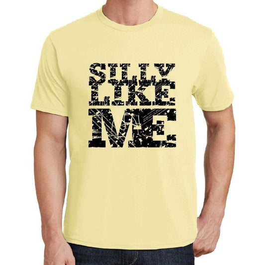 Silly Like Me Yellow Mens Short Sleeve Round Neck T-Shirt 00294 - Yellow / S - Casual