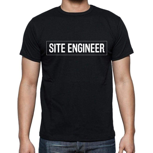 Site Engineer T Shirt Mens T-Shirt Occupation S Size Black Cotton - T-Shirt