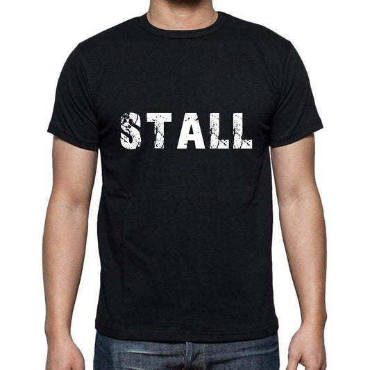 Stall Mens Short Sleeve Round Neck T-Shirt 5 Letters Black Word 00006 - Casual