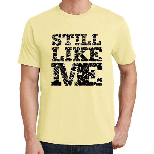 Still Like Me Yellow Mens Short Sleeve Round Neck T-Shirt 00294 - Yellow / S - Casual
