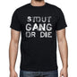 Stout Family Gang Tshirt Mens Tshirt Black Tshirt Gift T-Shirt 00033 - Black / S - Casual