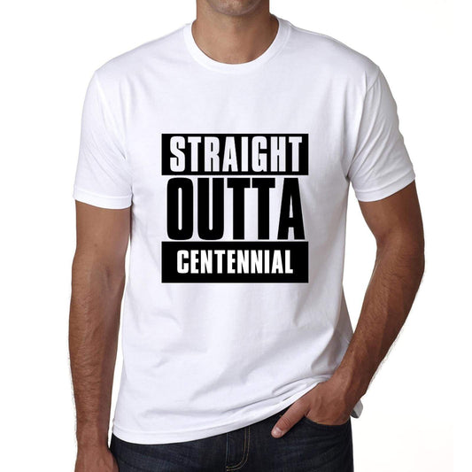 Straight Outta Centennial Mens Short Sleeve Round Neck T-Shirt 00027 - White / S - Casual