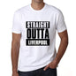 Straight Outta Liverpool Mens Short Sleeve Round Neck T-Shirt 00027 - White / S - Casual