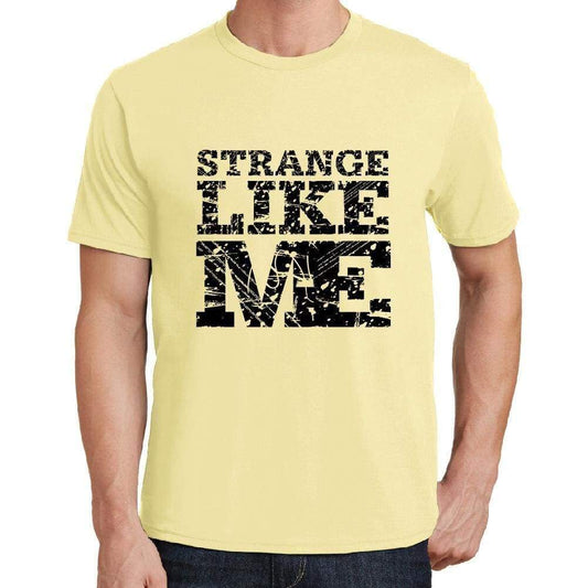 Strange Like Me Yellow Mens Short Sleeve Round Neck T-Shirt 00294 - Yellow / S - Casual