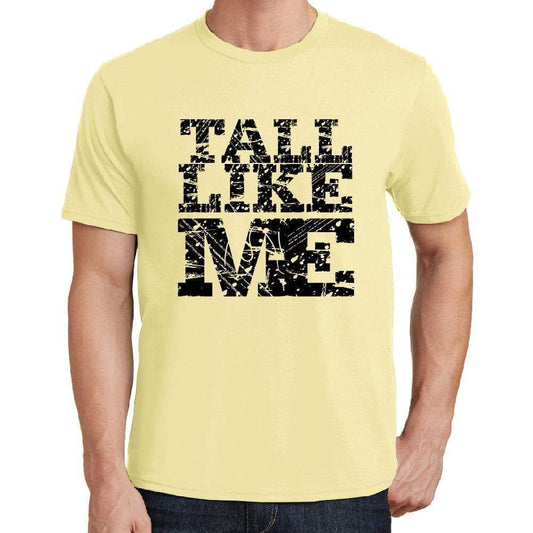 Tall Like Me Yellow Mens Short Sleeve Round Neck T-Shirt 00294 - Yellow / S - Casual