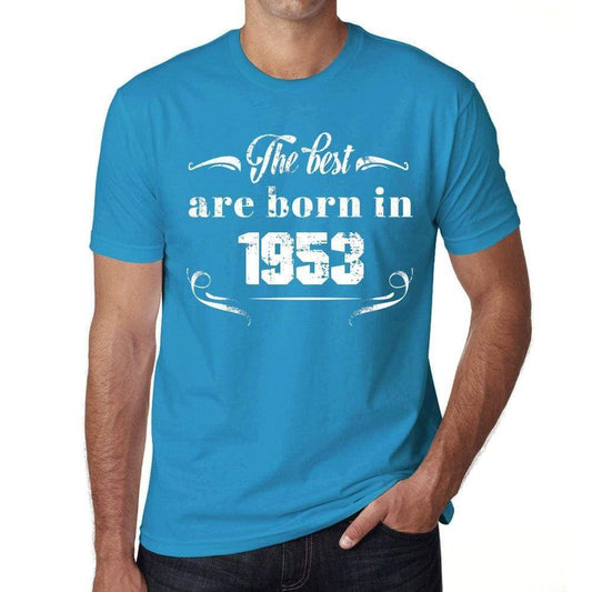 The Best Are Born In 1953 Mens T-Shirt Blue Birthday Gift 00399 - Blue / Xs - Casual