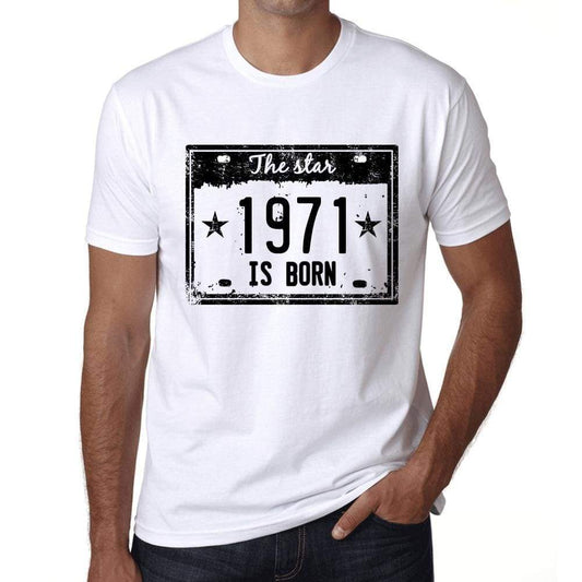 The Star 1971 Is Born Mens T-Shirt White Birthday Gift 00453 - White / Xs - Casual