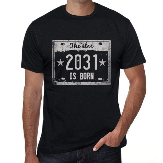 The Star 2031 Is Born Mens T-Shirt Black Birthday Gift 00452 - Black / Xs - Casual