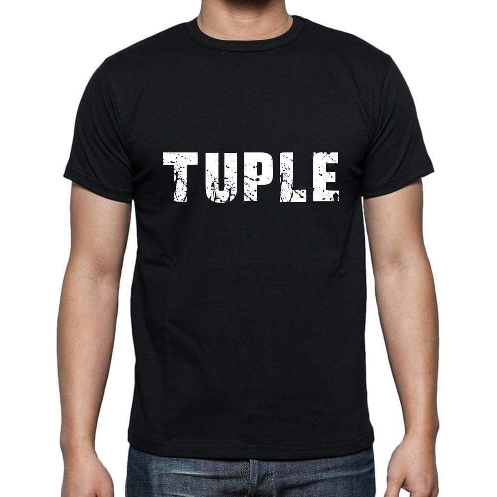 tuple Men's Short Sleeve Round Neck T-shirt , 5 letters Black , word 00006 - Ultrabasic