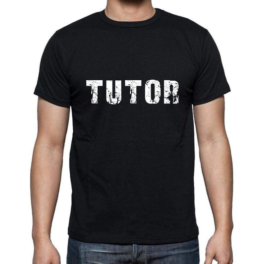 Tutor Mens Short Sleeve Round Neck T-Shirt 5 Letters Black Word 00006 - Casual