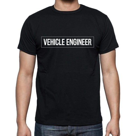 Vehicle Engineer T Shirt Mens T-Shirt Occupation S Size Black Cotton - T-Shirt