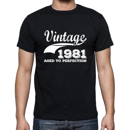 Vintage 1981 Aged To Perfection Black Mens Short Sleeve Round Neck T-Shirt 00100 - Black / S - Casual