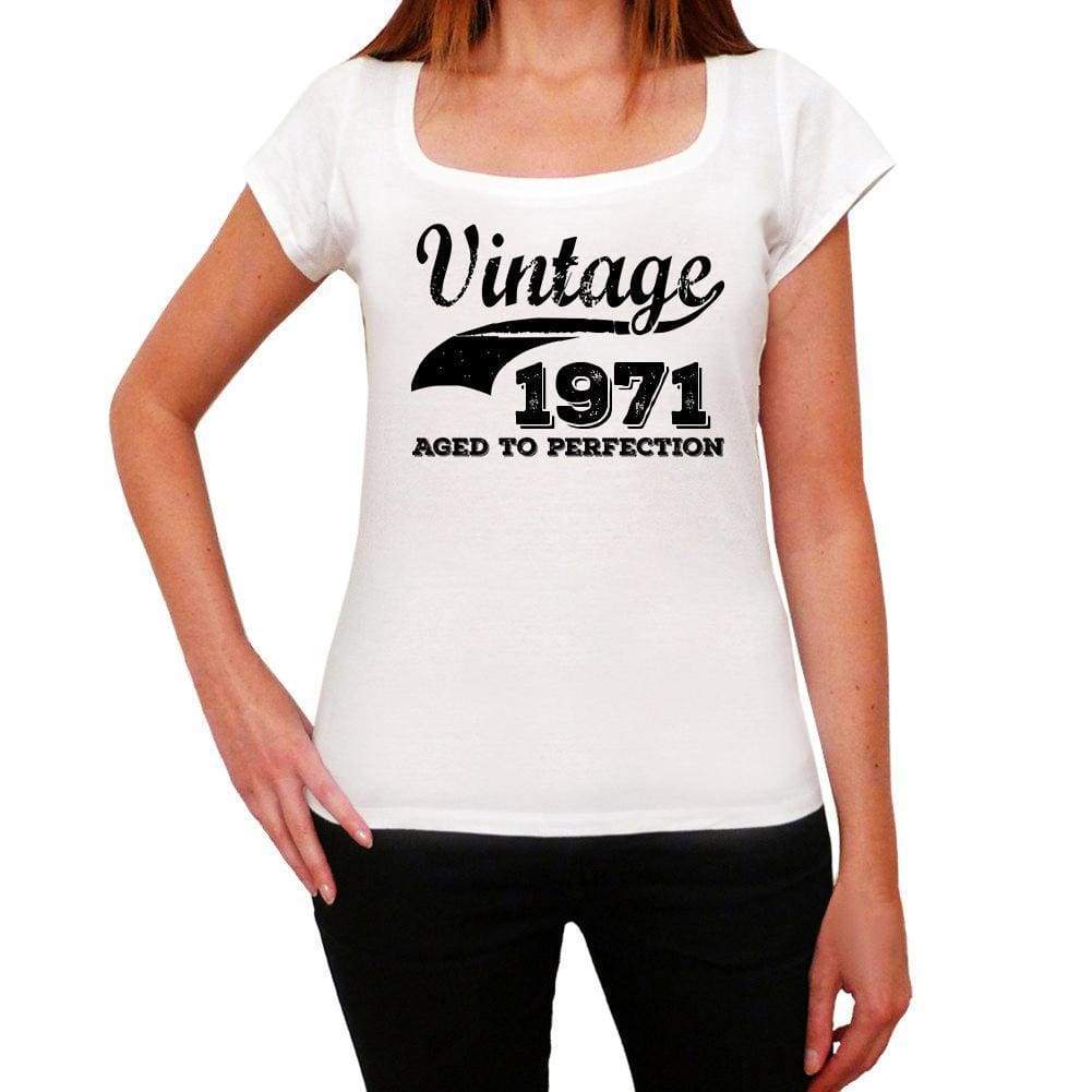 Vintage Aged To Perfection 1971 White Womens Short Sleeve Round Neck T-Shirt Gift T-Shirt 00344 - White / Xs - Casual
