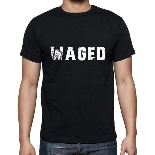 Waged Mens Short Sleeve Round Neck T-Shirt 5 Letters Black Word 00006 - Casual