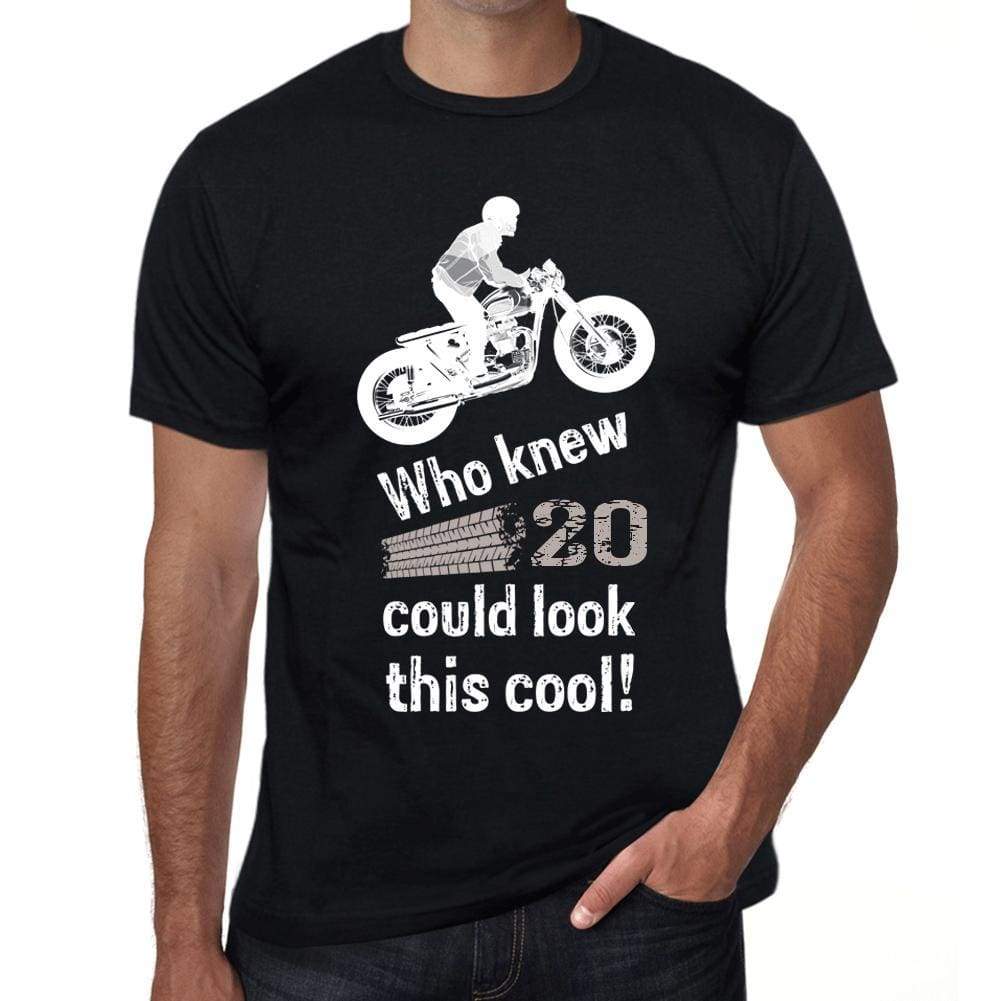 Who Knew 20 Could Look This Cool Mens T-Shirt Black Birthday Gift 00470 - Black / Xs - Casual